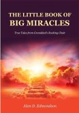 The Little Book of Big Miracles (eBook, ePUB)