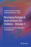 Neuropsychological Interventions for Children - Volume 1 (eBook, PDF)