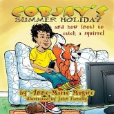 Cobjay's Summer Holiday and How (Not) to Catch A Squirrel (eBook, ePUB)