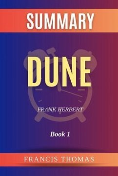 Summary of Dune by Frank Herbert (eBook, ePUB) - Thomas, Francis