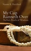 My Cup Runneth Over (eBook, ePUB)