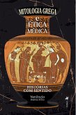 Mitologia Grega e Ética Médica (eBook, ePUB)