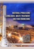 Materials Processing Technologies, Waste Treatment and Food Engineering (eBook, PDF)