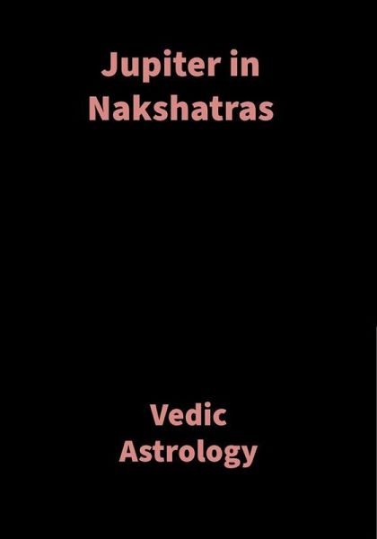 Jupiter in Nakshatras (eBook, ePUB)