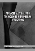Advanced Materials and Technologies in Engineering Applications (eBook, PDF) Advanced Materials and Technologies in Engineering Applications (eBook, PDF)