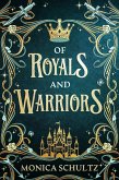 Of Royals and Warriors (eBook, ePUB)
