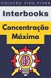 Concentração Máxima (Coleção Vida... - Bild 1