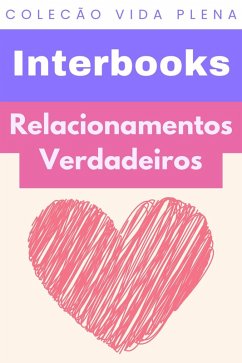 Cover Relacionamentos Verdadeiros (Coleção Vida Plena, #5) (eBook, ePUB)