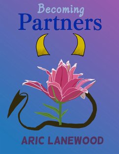 Becoming Partners (Summoned From the Lower Realms, #3) (eBook, ePUB) - Lanewood, Aric