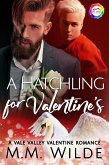 A Hatchling for Valentine's (eBook, ePUB)