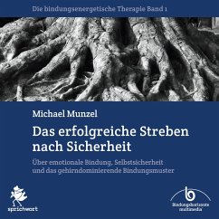 Das erfolgreiche Streben nach Sicherheit (MP3-Download) - Munzel, Michael