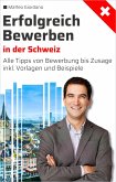 Erfolgreich Bewerben in der Schweiz (eBook, ePUB)