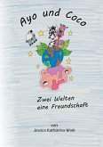 Ayo und Coco (eBook, ePUB) Ayo und Coco (eBook, ePUB)