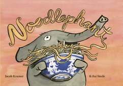 Noodlephant (eBook, ePUB) - Kramer, Jacob