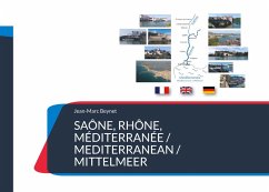 Saône, Rhône, Méditerranée / Mediterranean / Mittelmeer (eBook, PDF) - Beynet, Jean-Marc