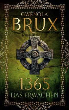 1365. Das Erwachen (eBook, ePUB) 1365. Das Erwachen (eBook, ePUB)