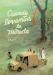 Cuando levantas la mirada (eBook, ePUB) - Bild 1