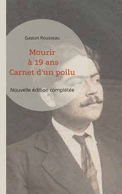 Mourir à 19 ans (eBook, ePUB) - Rousseau, Gaston