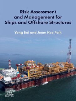 Cover Risk Assessment and Management for Ships and Offshore Structures (eBook, ePUB)