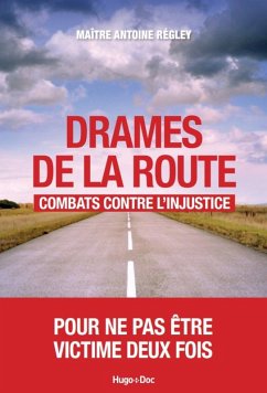 Cover Drames de la route : combats contre l'injustice. (eBook, ePUB)