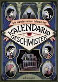 Die wundersamen Talente der Kalendario-Geschwister (eBook, ePUB)