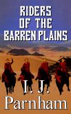 Riders of the Barren Plains (Cassidy Yates, #5) (eBook, ePUB)