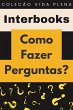 Como Fazer Perguntas? (Coleção Vida... - Bild 1
