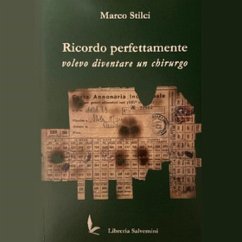 Ricordo perfettamente volevo fare il chirurgo (MP3-Download) - Stilci, Marco