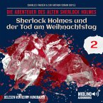 Sherlock Holmes und der Tod am Weihnachtstag (Die Abenteuer des alten Sherlock Holmes, Folge 2) (MP3-Download)