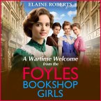 A Wartime Welcome from the Foyles Bookshop Girls (MP3-Download)