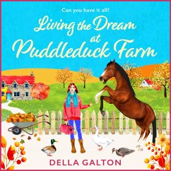 Living the Dream at Puddleduck Farm (MP3-Download) - Galton, Della