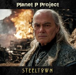 Steeltown (Digipak) - Planet P Project