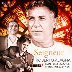 Seigneur - Alagna,Roberto/Lalanne,Jean-Félix/Ruszczynski,Mare