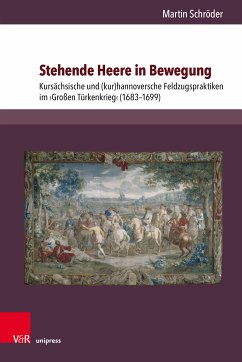 Stehende Heere in Bewegung (eBook, PDF) - Schröder, Martin