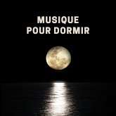 Musique Pour Dormir (MP3-Download) Musique Pour Dormir (MP3-Download)
