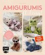 Amigurumis - soft and cosy! (eBook,... - Bild 1