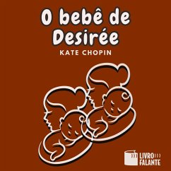 O bebê de Desirée (MP3-Download) - Chopin, Kate