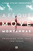 A fé que move montanhas (eBook, ePUB)