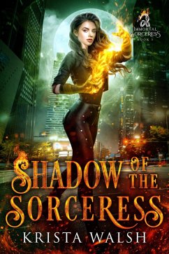 Cover Shadow of the Sorceress (Immortal Sorceress, #3) (eBook, ePUB)