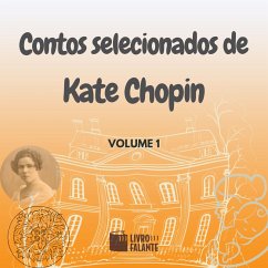Contos selecionados de Kate Chopin (MP3-Download) - Chopin, Kate
