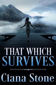 That Which Survives (eBook, ePUB) - Stone, Ciana