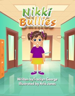 Nikki Bullies (eBook, ePUB) - George, Tracilyn