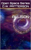 Allison (Open Space Series, #8) (eBook, ePUB)