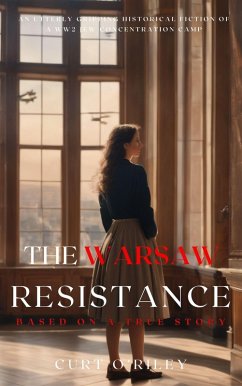 The Warsaw Resistance (World War 2 Holocaust Historical Fiction Series, #3) (eBook, ePUB) - O'Riley, Curt