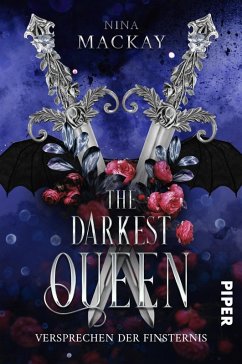 Versprechen der Finsternis / Darkest Queen Bd.2 (eBook, ePUB) - Mackay, Nina