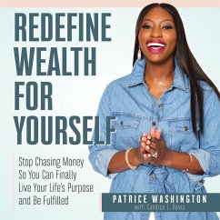 Redefine Wealth for Yourself (MP3-Download) - Washington, Patrice C.