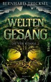 Weltengesang / Die Vier Könige Bd.2 (eBook, ePUB)