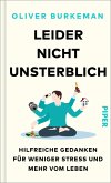 Leider nicht unsterblich (eBook, ePUB)