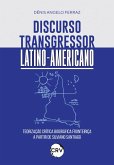 Discurso transgressor latino-americano (eBook, ePUB)