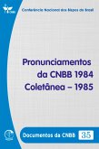 Pronunciamentos da CNBB 1984-1985 - Documentos da CNBB 35 - Digital (eBook, ePUB)